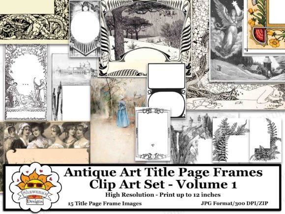 Antique Title Page Frames Clip Art Vol 1: Time-Tested Ornament for Today’s Creatives